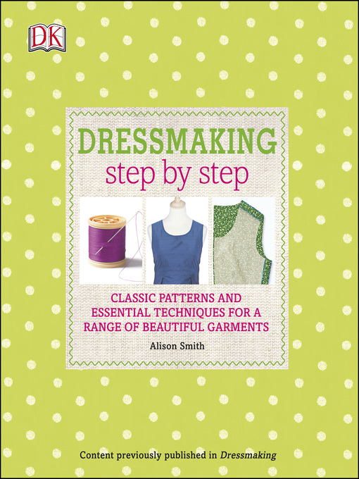 Title details for Dressmaking Step by Step by Alison Smith - Wait list